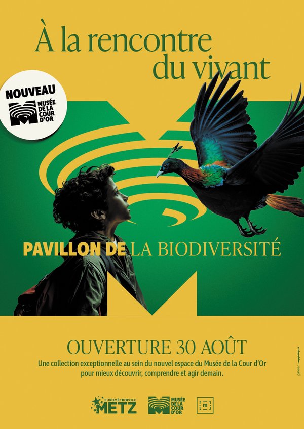 Affiche de l'ouverture du pavillon de la biodiversité au musée de la cour d'or à Metz "à la rencontre du vivant" le 30/08/2025