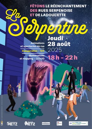 Affiche fetons la serpentine 28/08/2025 animations et spectacles de rue, inauguration, illuminations et mapping