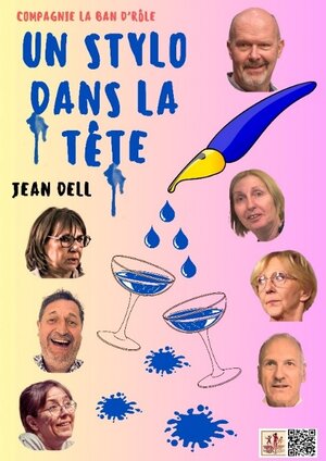 Affiche pièce de théâtre "un stylo dans la tete"