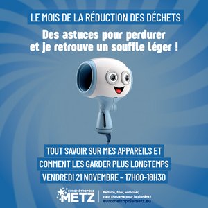Affiche de l'atelier tout savoir sur mes appareils et comment les garder plus longtemps du vendredi 21 novembre  dans le cadre du mois de la réduction des déchets