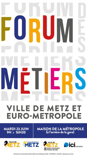 Affiche du forum des métiers de metz métropole le 23 juin 2026