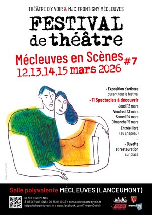 Affiche de la 7e édition du festival de théâtre Mécleuves en scènes en mars 2026