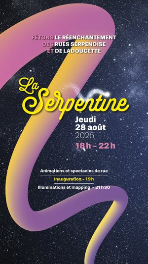Affiche de l'événement "fetons la serpentine"
